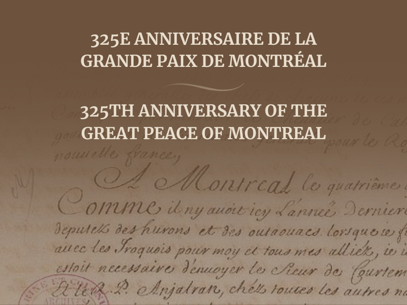 325th Anniversary of the Great Peace of Montreal