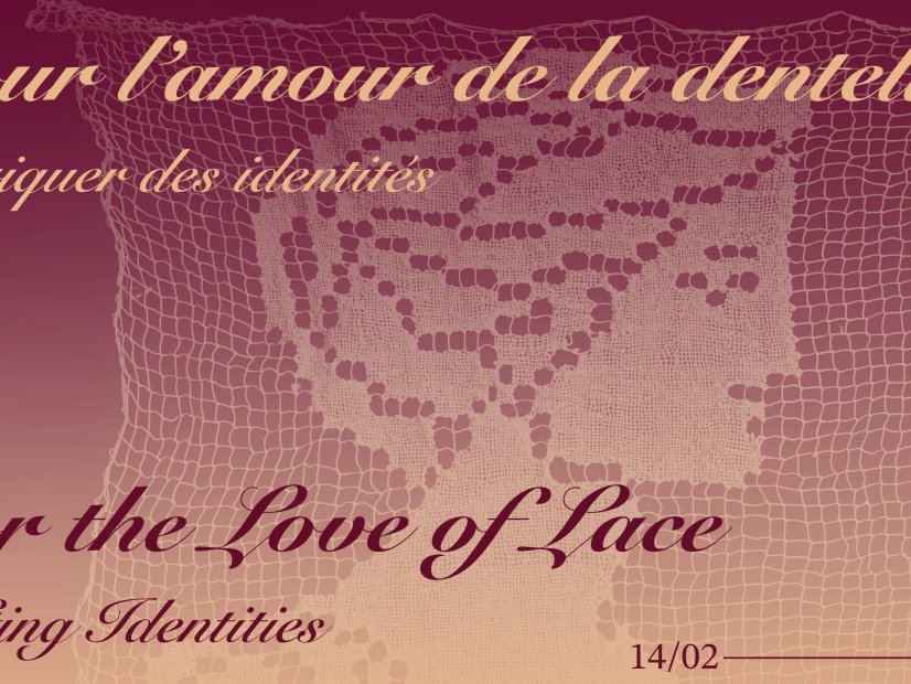 For the Love of Lace: Crafting Identities
